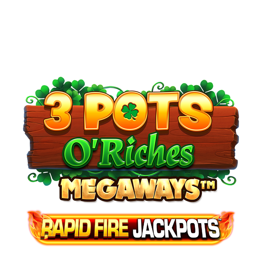 3 Pots O Riches Megaways Rapid Fire Jackpots
