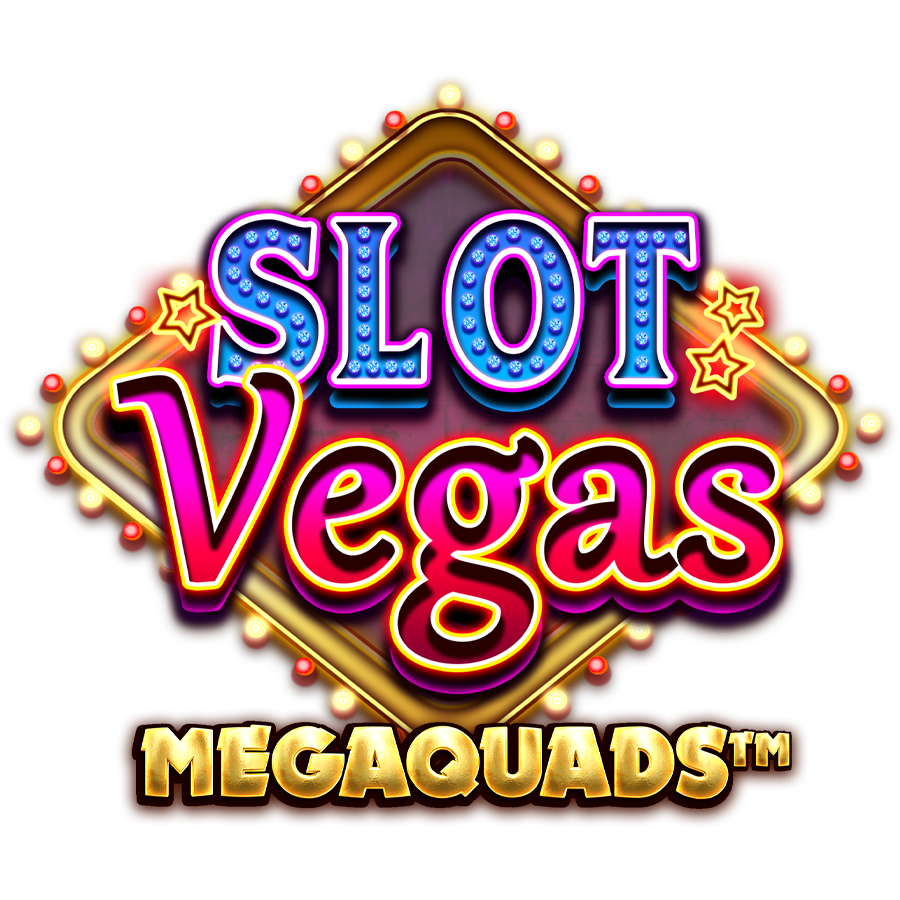 Slot Vegas Megaquads