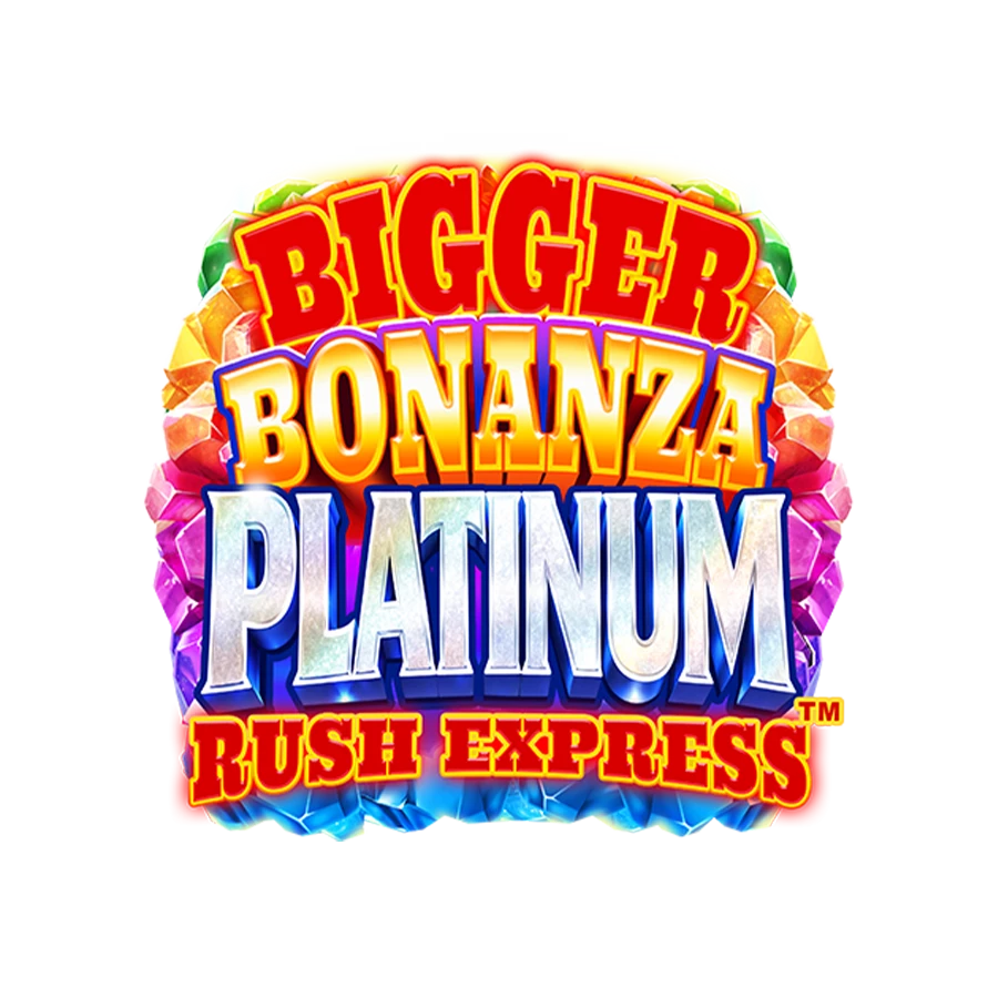 Bigger Bonanza Platinum Rush Express