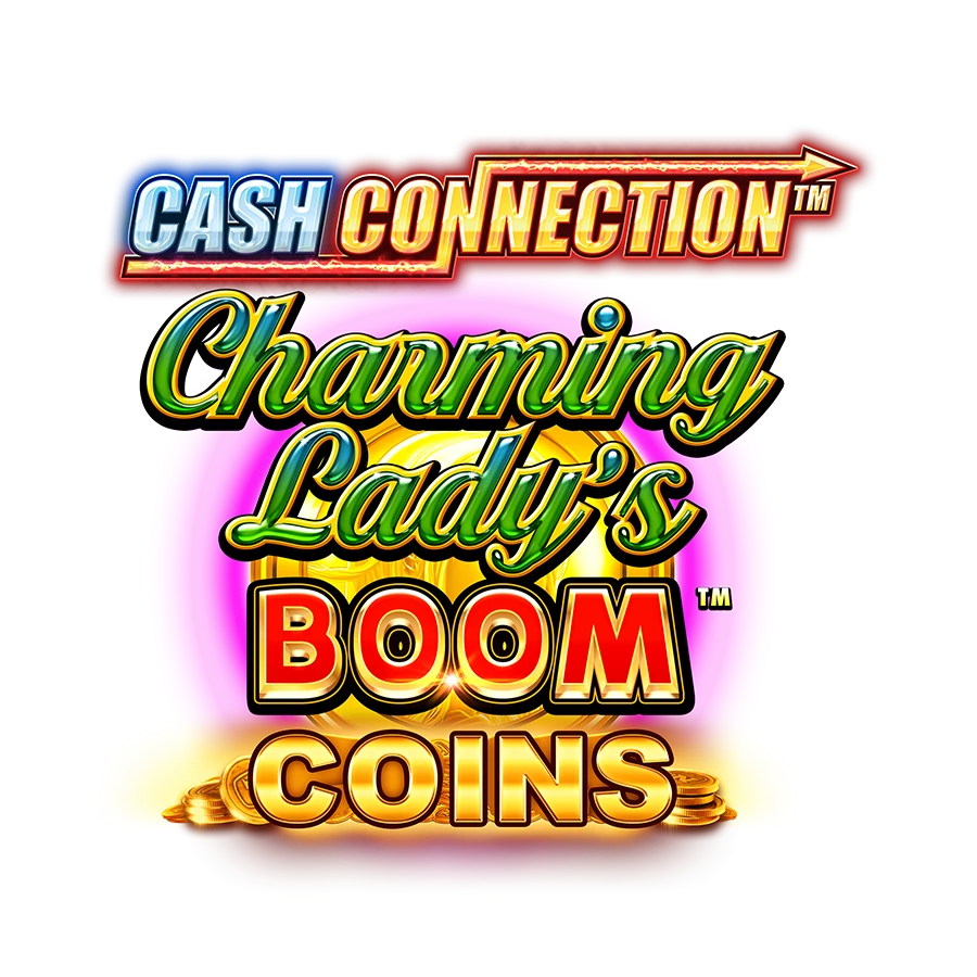 Cash Connection - Charming Lady's Boom Coins