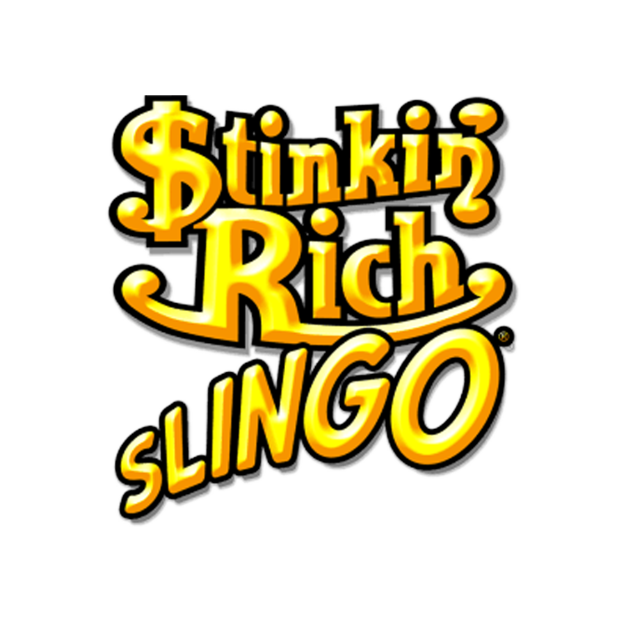 Stinkin' Rich Slingo