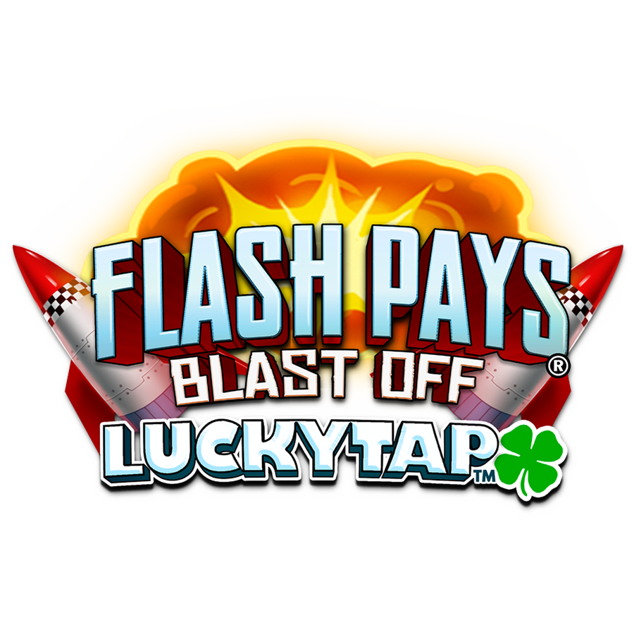 Flash Pays Blast Off Lucky Tap