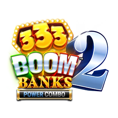 333 Boom Banks 2 POWER COMBO