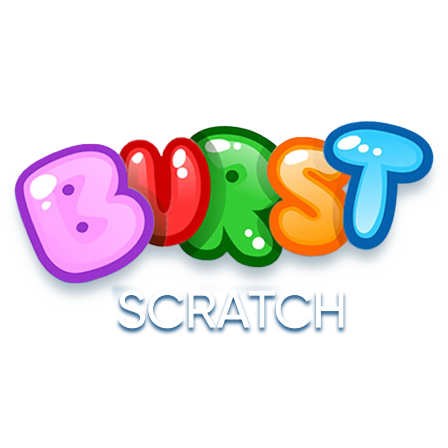 Burst Scratch