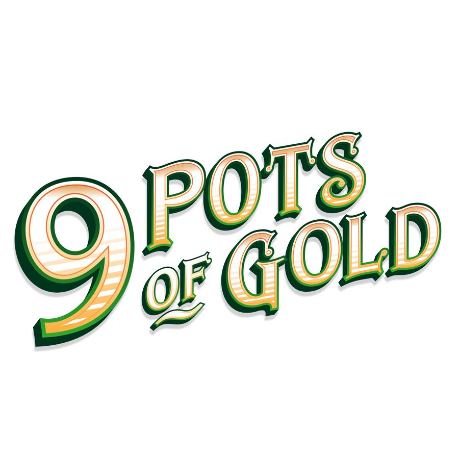 9 Pots of Gold