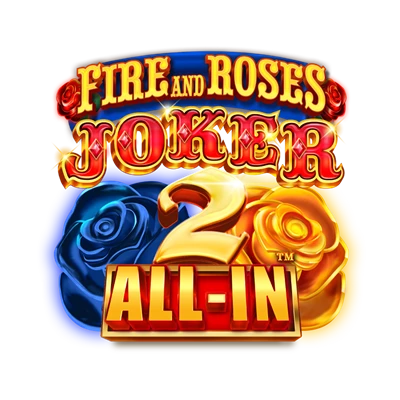 Fire and Roses Joker 2 All-In