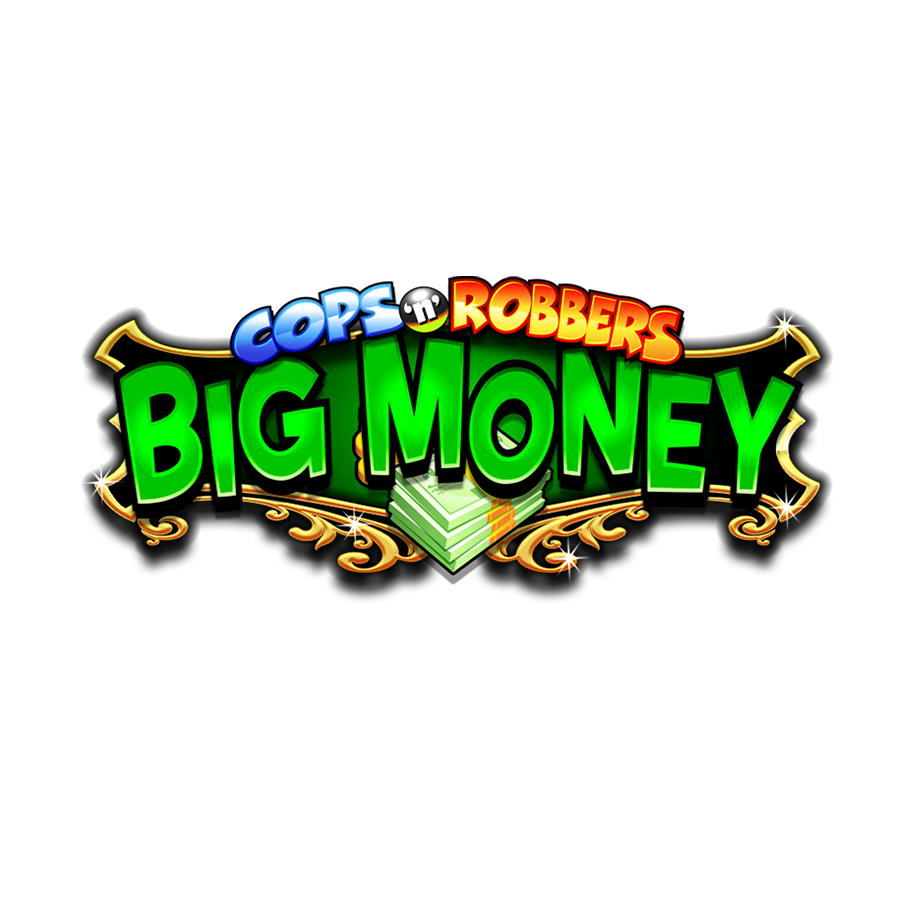 Cops N Robbers Big Money