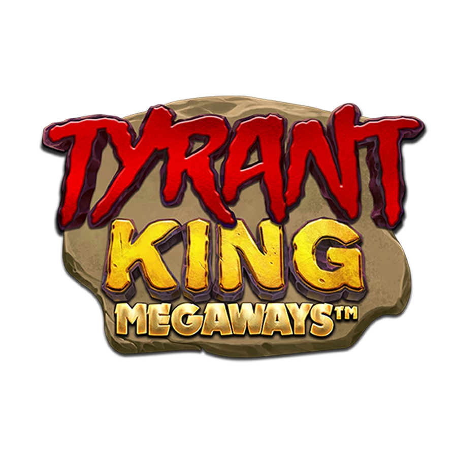 Tyrant King Megaways