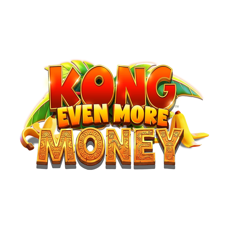 Kong Even More Money