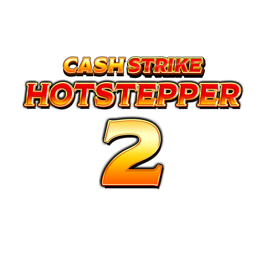 Cash Strike Hotstepper 2