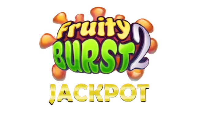 Fruity Burst 2 - Progressive
