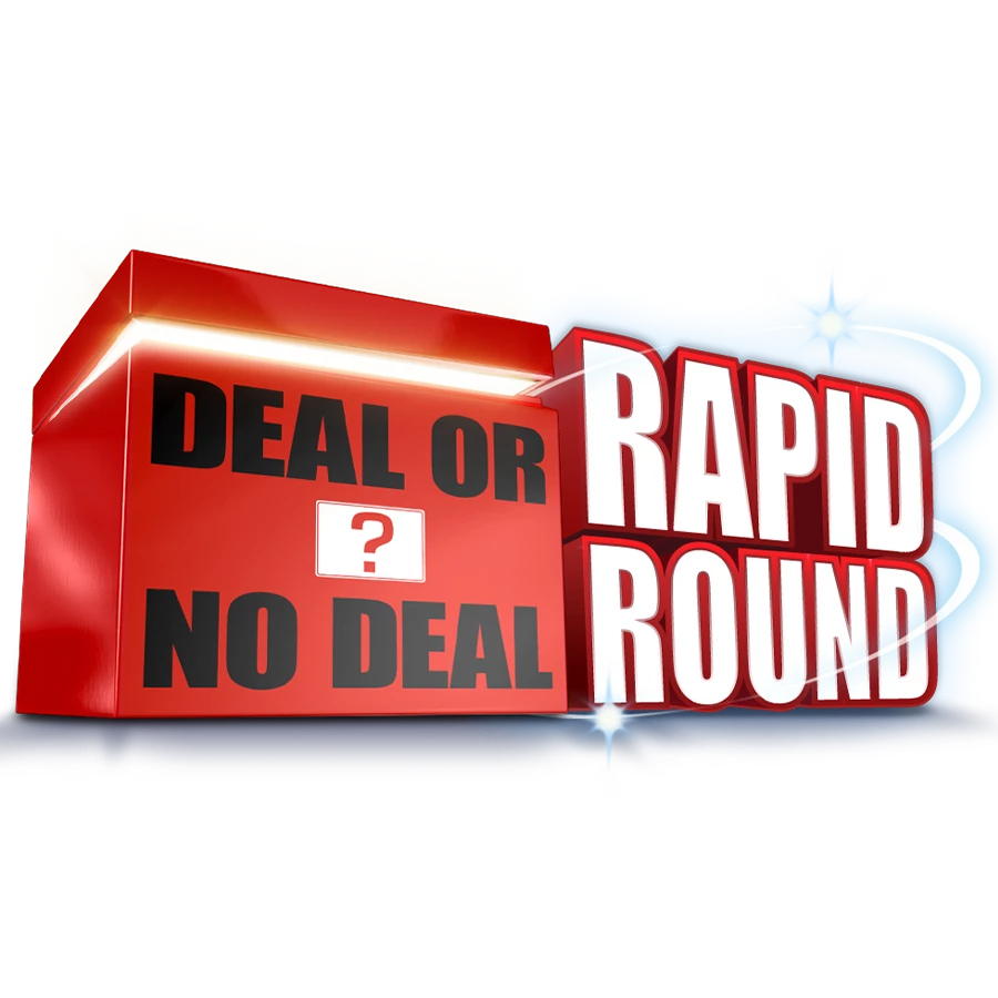 Deal or No Deal Rapid Round