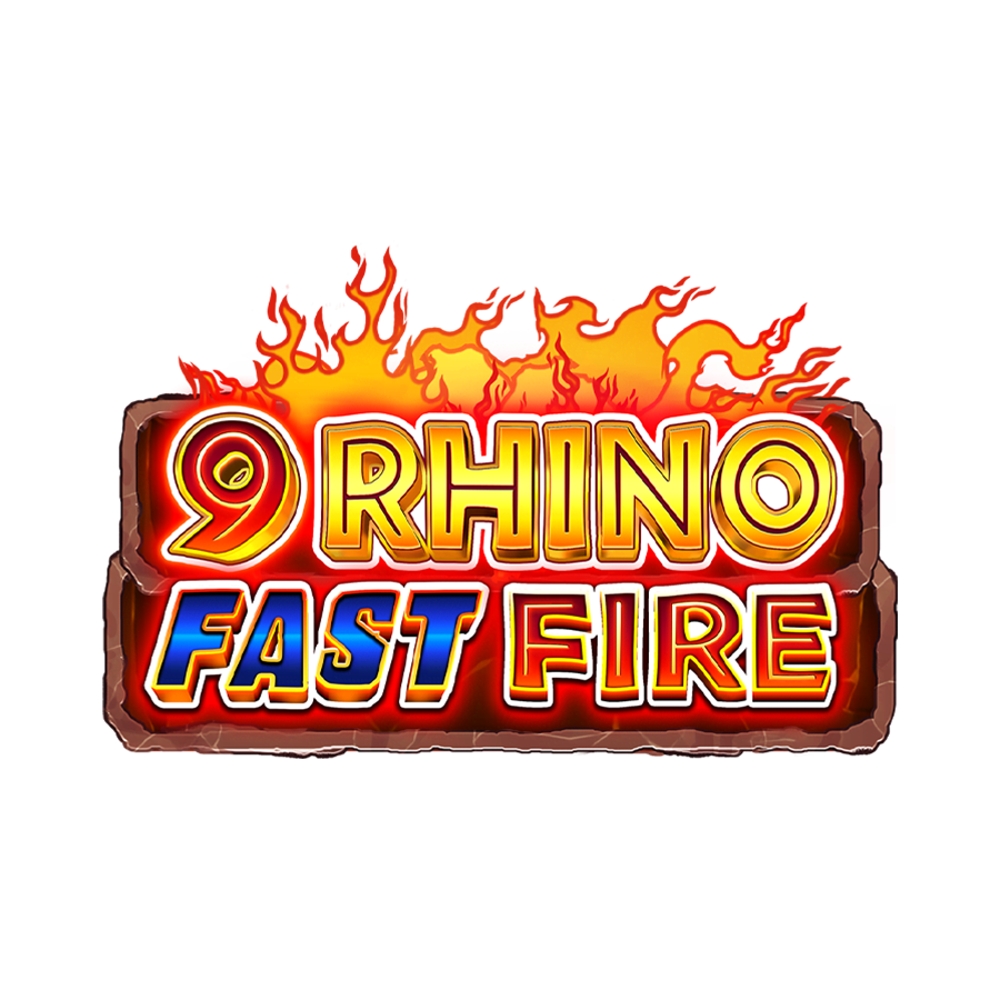 9 Rhino Fast Fire