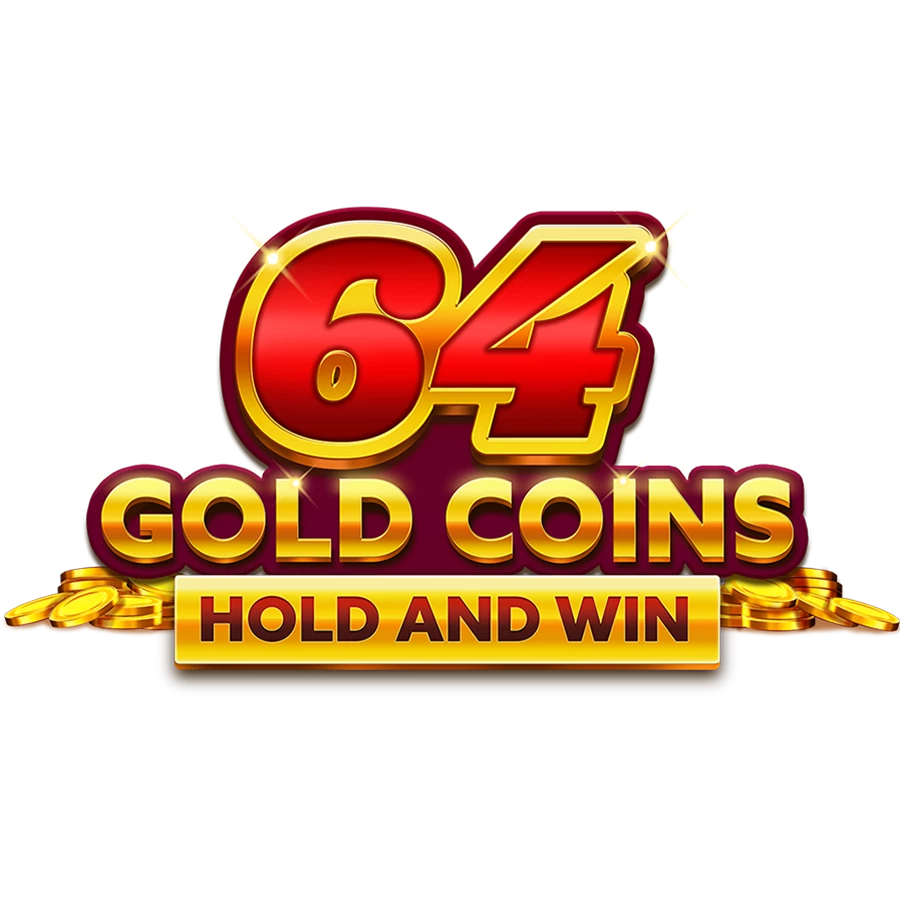 64 Gold Coins Hold and Win