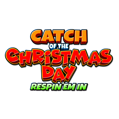 Catch of the Christmas Day Respin 'Em In