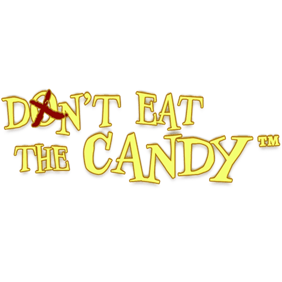 Don't Eat the Candy