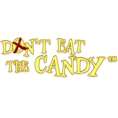 Don`t Eat the Candy
