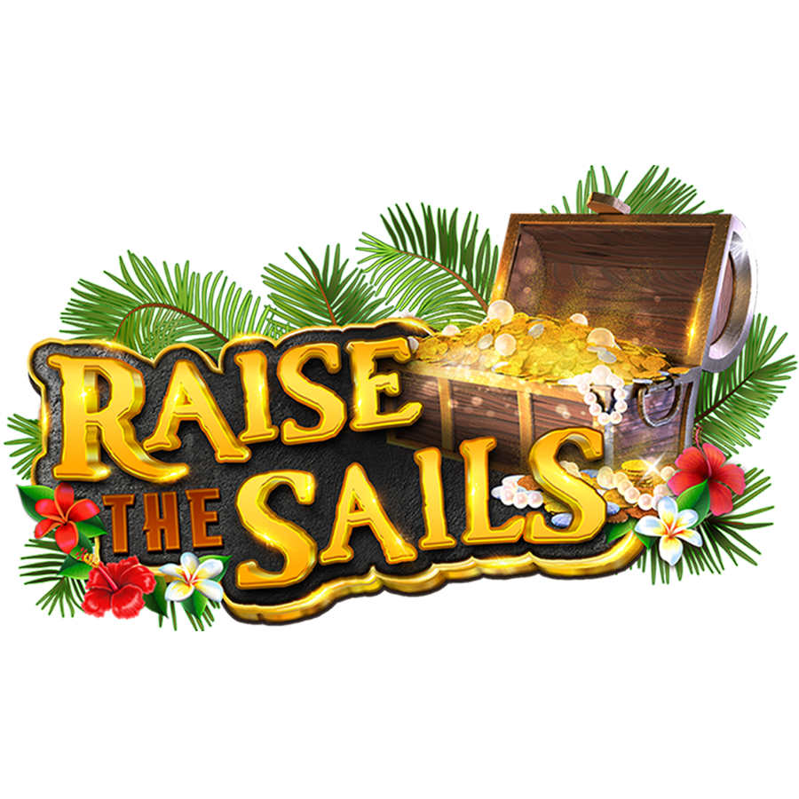 Raise the Sails