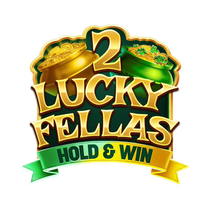 2 Lucky Fellas Hold and Win