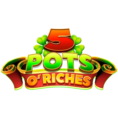 5 Pots O' Riches