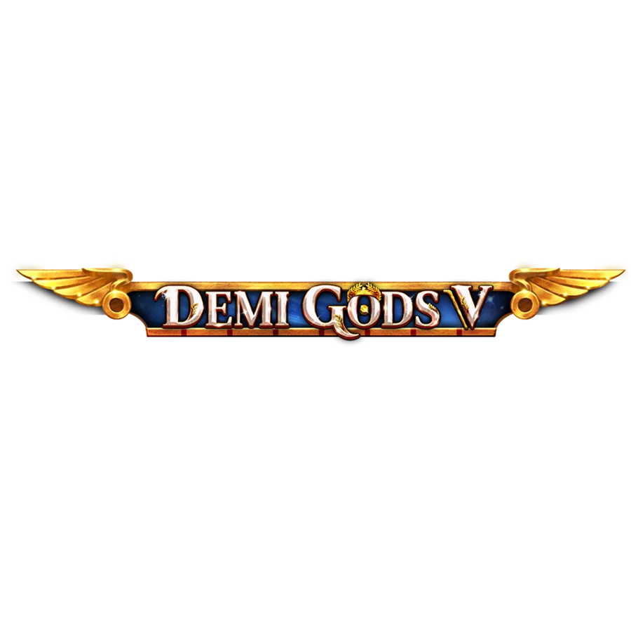 Demi Gods V