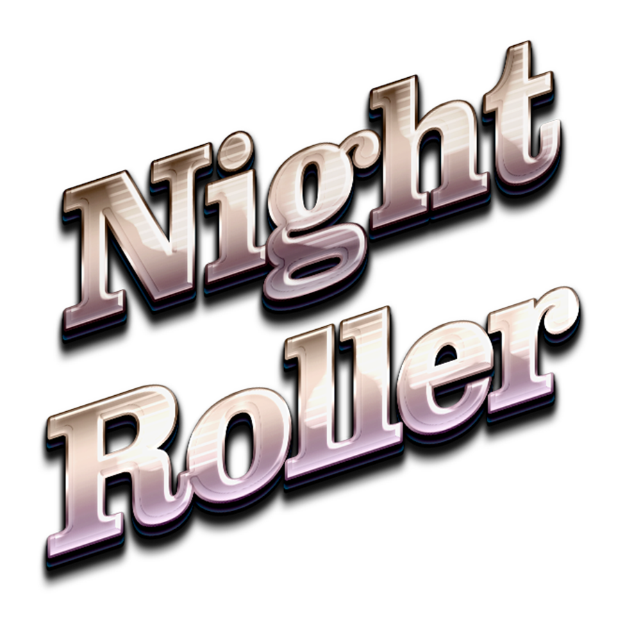 Night Roller