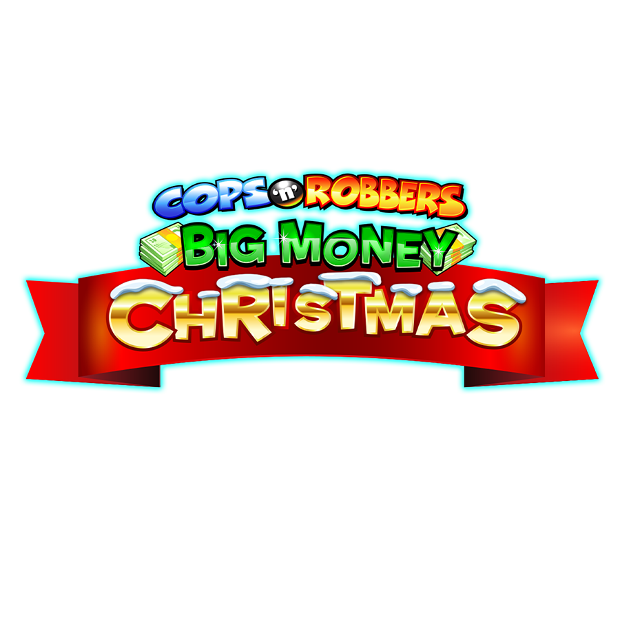 Cops N Robbers Big Money Christmas