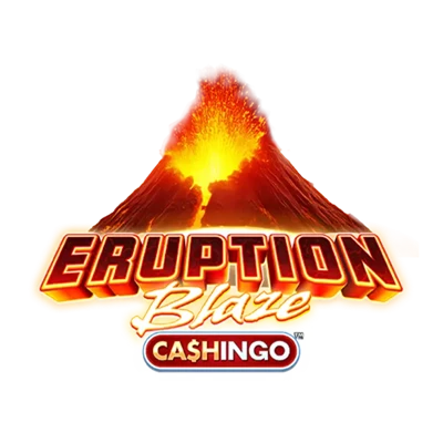 Eruption Blaze Cashingo