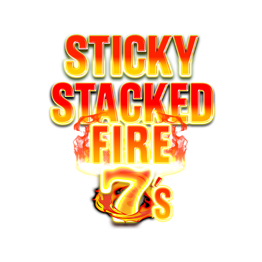 Sticky Stacked Fire 7s