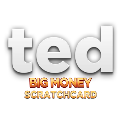 Ted Big Money Scratchcard