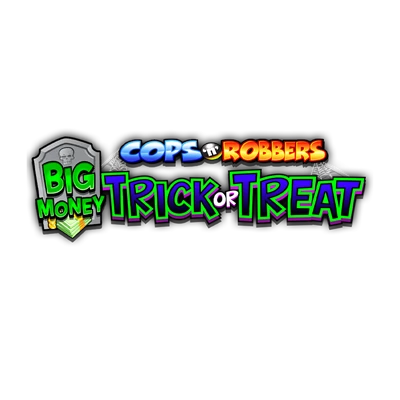 Cops n Robbers Big Money Trick or Treat