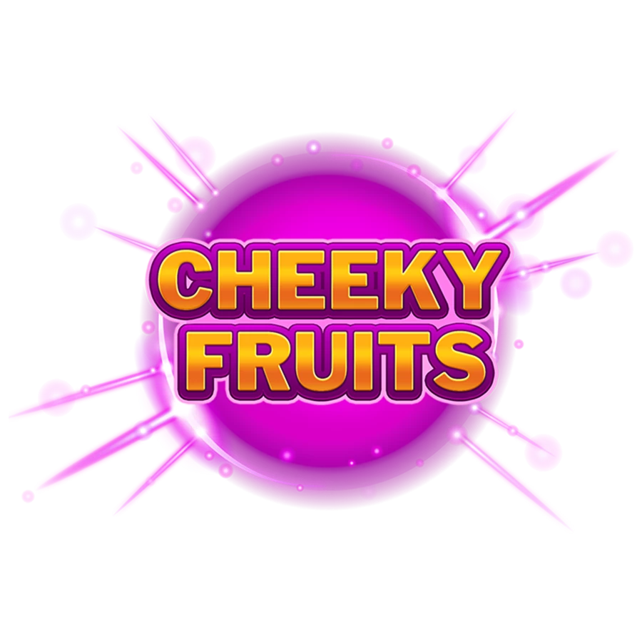 Cheeky Fruits