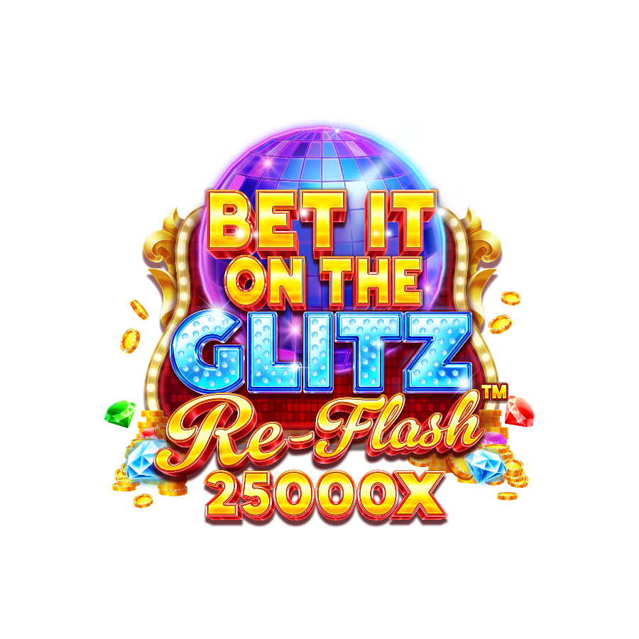 Bet It On The Glitz Re Flash