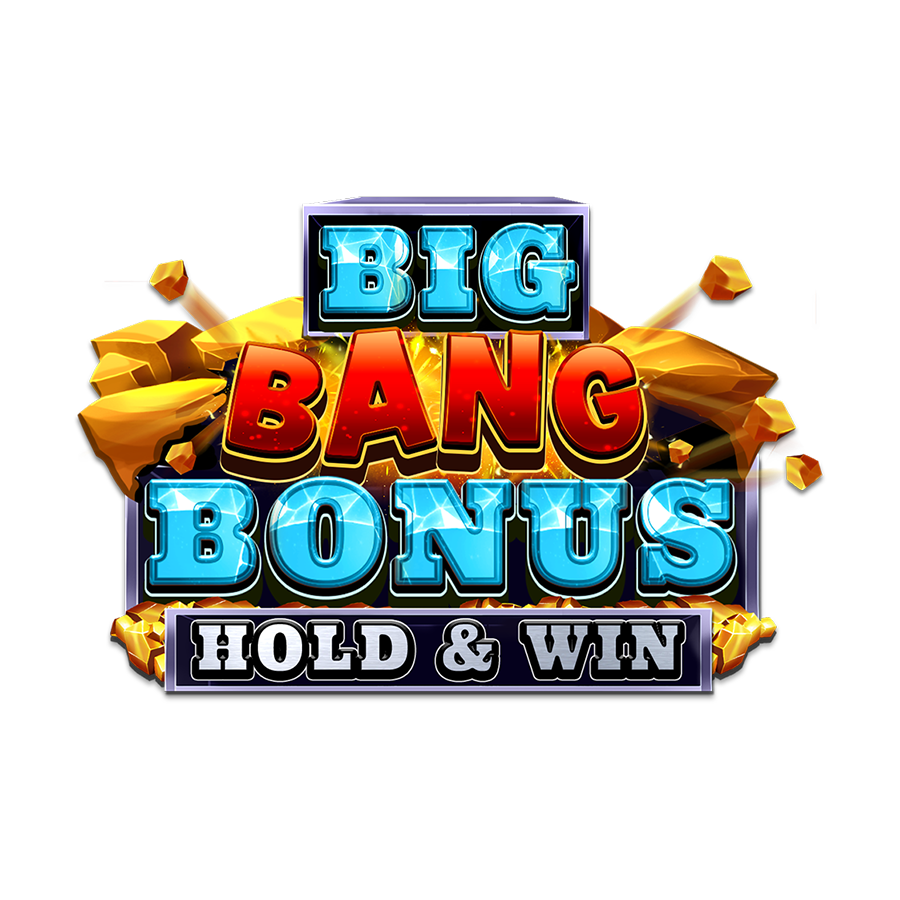 Big Bang Bonus: Hold & Win