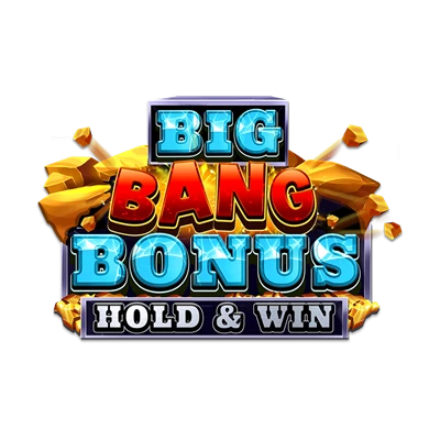 Big Bang Bonus: Hold & Win