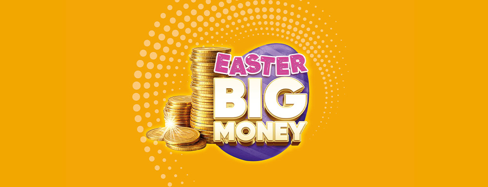 https://media.umbraco.io/artemis-cms/puyhyl32/national-promo-1000x384-easter-big-money-2.jpg