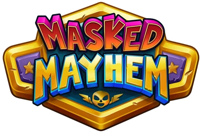 Masked Mayhem