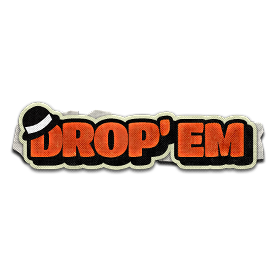 Drop'em