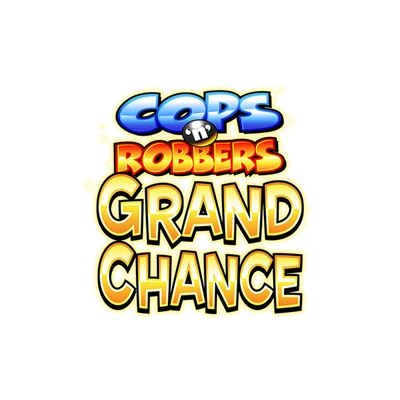 Cops n Robbers Grand Chance