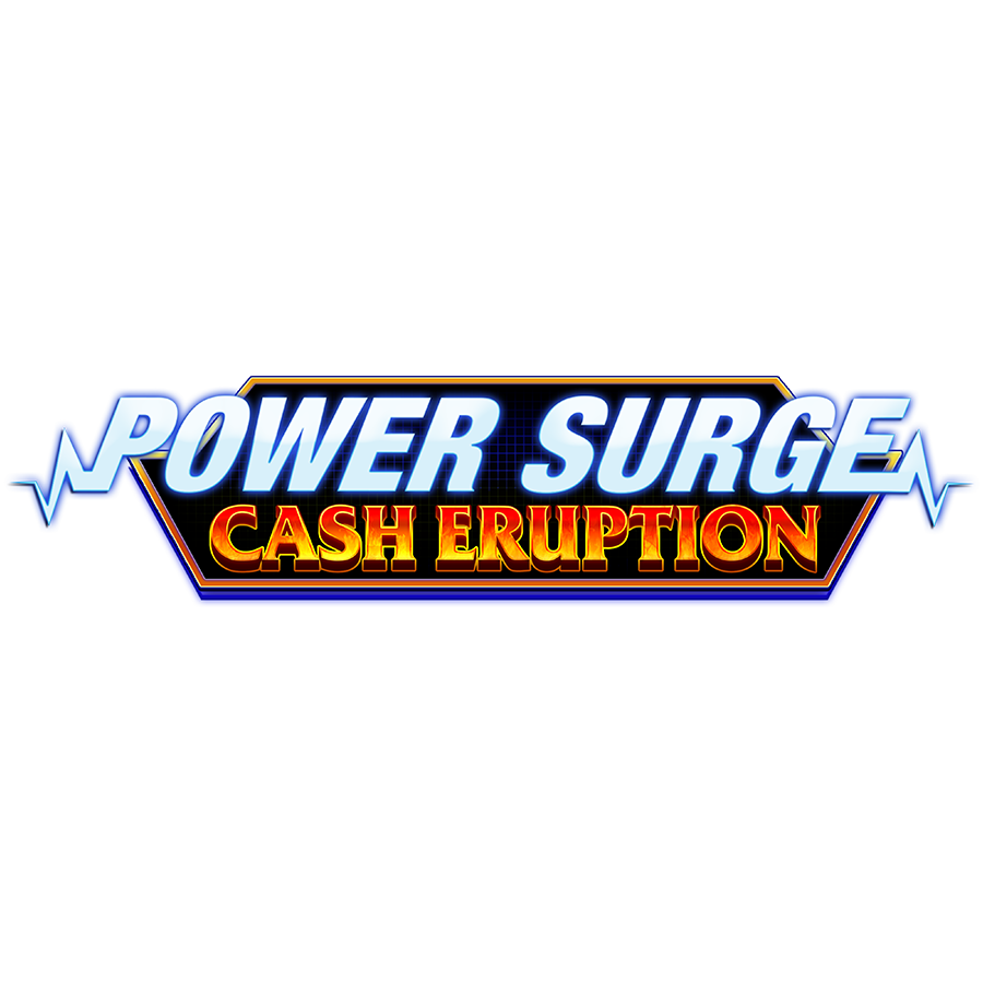 Cash Eruption Power Surge