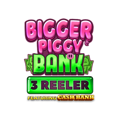 Bigger Piggy Bank 3 Reeler