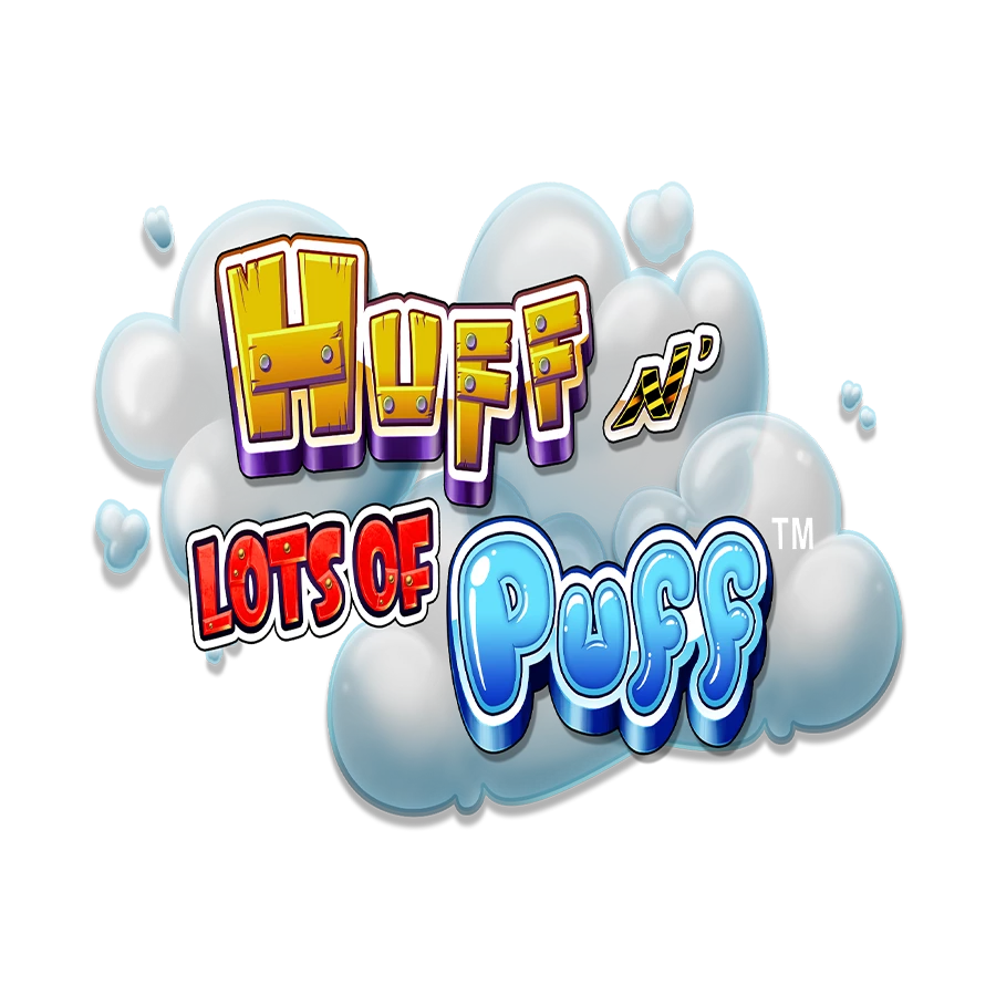 Huff n Lots of Puff