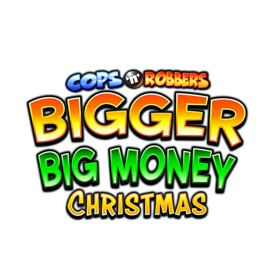 Cops n Robbers Bigger Big Money Christmas