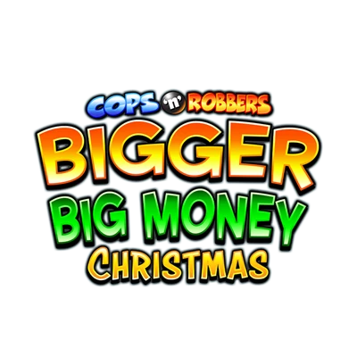 Cops n Robbers Bigger Big Money Christmas