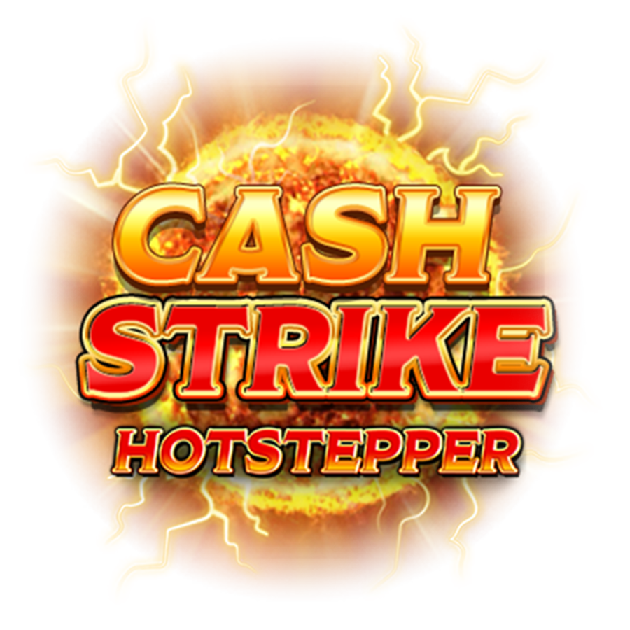 Cash Strike Hot Stepper