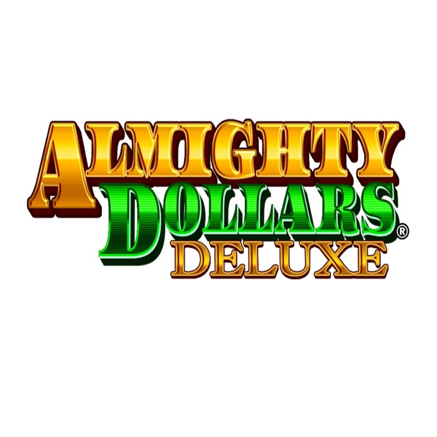  Almighty Dollars Deluxe
