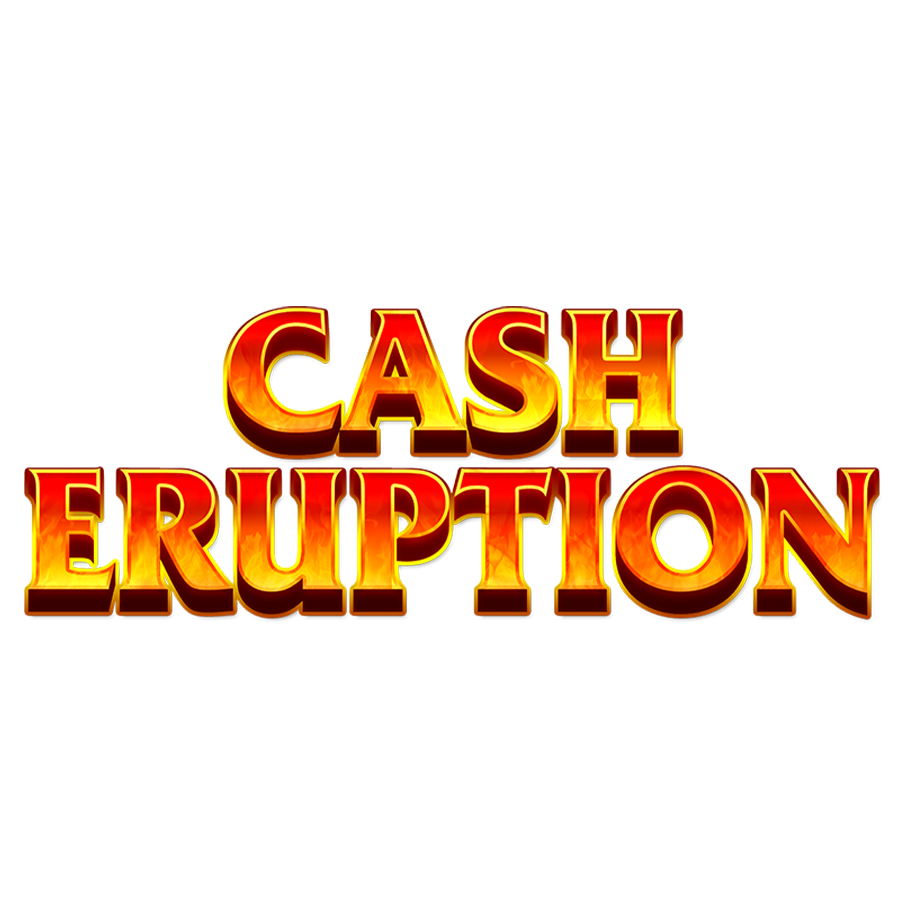 Cash Eruption