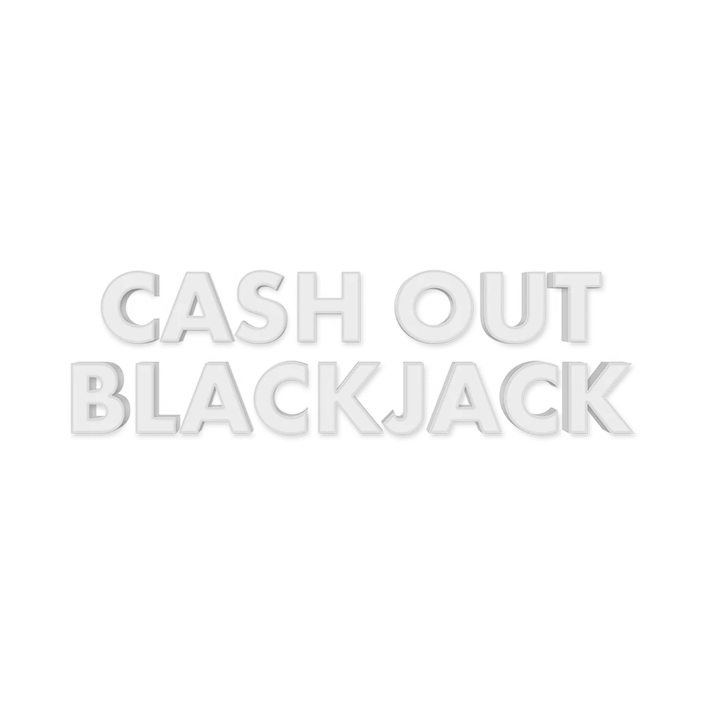 Cash Out Blackjack