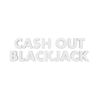 Cash Out Blackjack