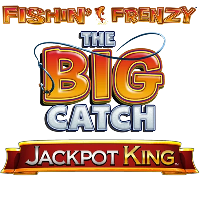 Fishin’ Frenzy the Big Catch Jackpot King